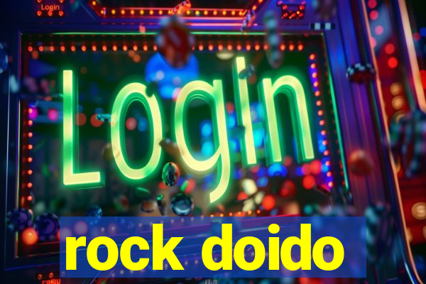 rock doido